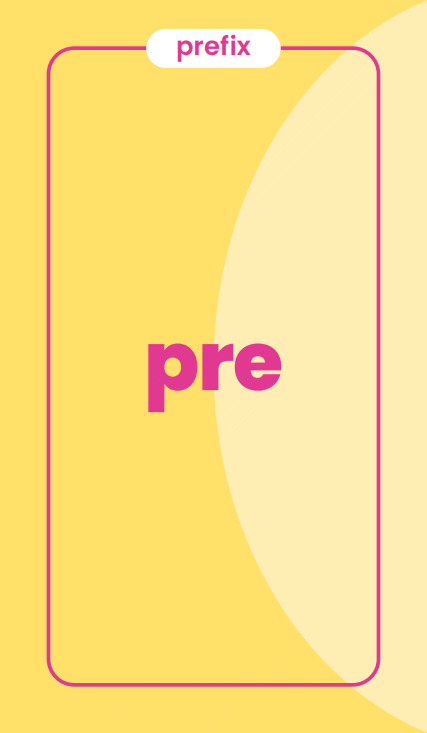 Prefix card: pre–